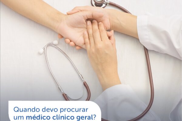 Quando devo procurar um médico clínico geral?